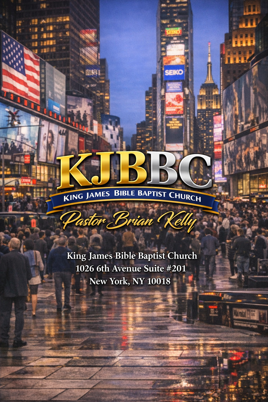 Pastor Brian Kelly - King James Bible Baptist Church